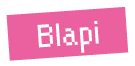 Blapi